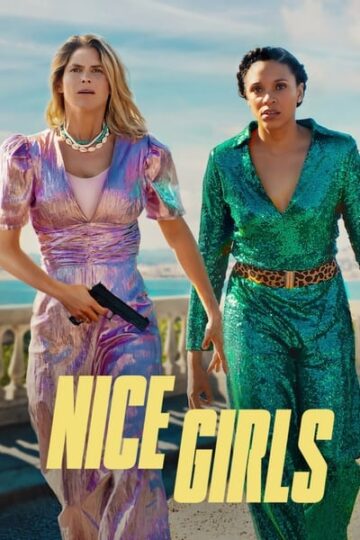 Nice Girls (2024) WEB-DL [Hindi (ORG 5.1) & English] 1080p 720p & 480p Dual Audio [x264/HEVC]