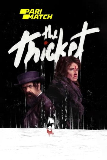 a movie poster of two menDownload The Thicket (2024) English Movie 480p | 720p | 1080p CAMRip